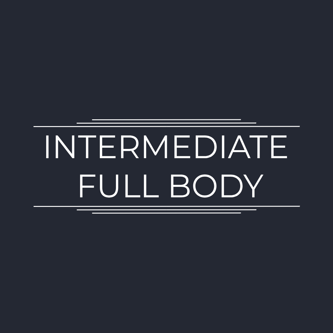 Intermediate Full Body Program